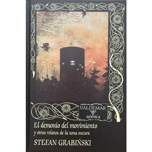 El Demonio del Movimiento y Otros Relatos de la Zona Oscura [0]
