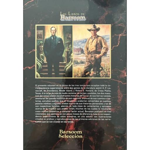 Barbarie y Primigenios. La Correspondencia entre H. P. Lovecraft Y Robert E. Howard. Tomo 3 (1934 - 1935 - 1936 + Apéndices) [1]