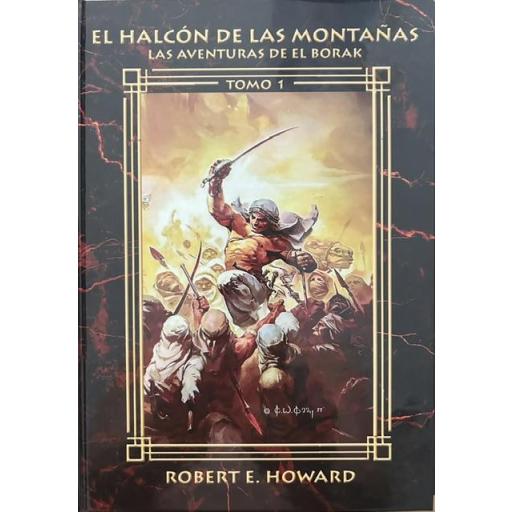 El Halcón de las Montañas - Las Aventuras de El Borak I (ilustrado)