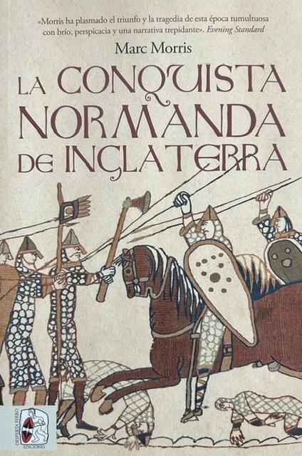 La Conquista Normanda de Inglaterra