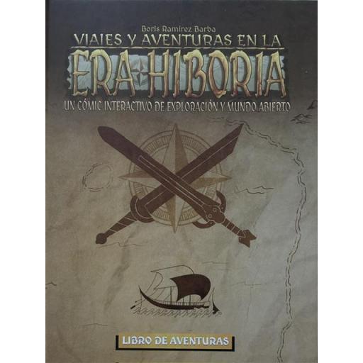 Viajes y Aventuras en la Era Hiboria [2]