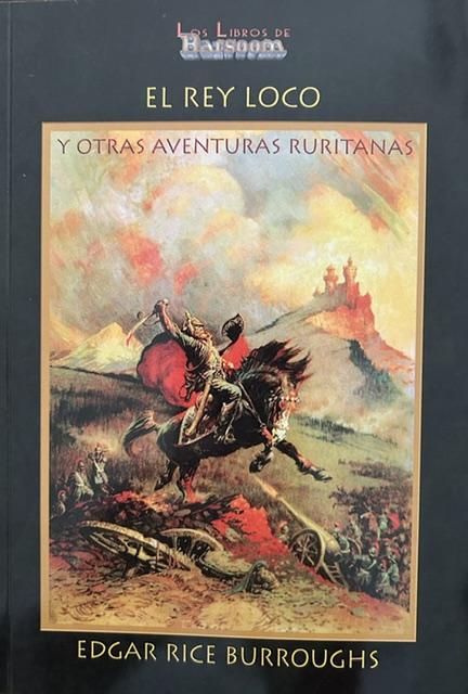 El Rey Loco y otras aventuras ruritanas