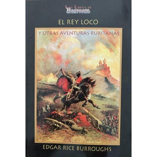 El Rey Loco y otras aventuras ruritanas