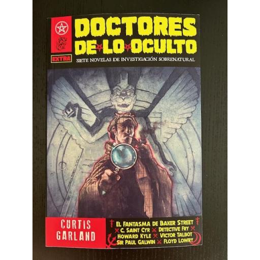 Doctores de lo Oculto, siete novelas de investigación sobrenatural
