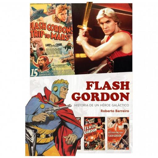 Flash Gordon. Historia de un héroe galáctico [0]