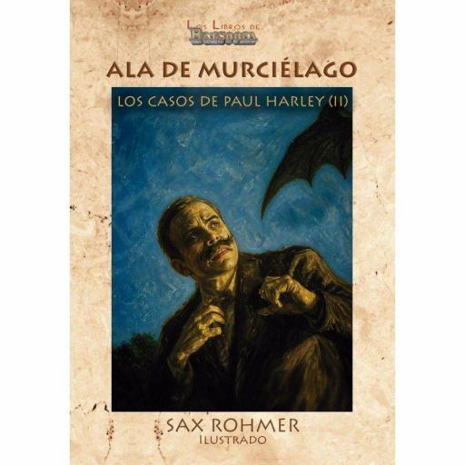 Ala de Murciélago  (los casos de Paul Harley 2) [0]