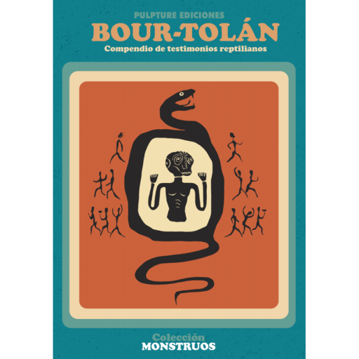 Bour-Tolán (compendio de testimonios reptilianos)