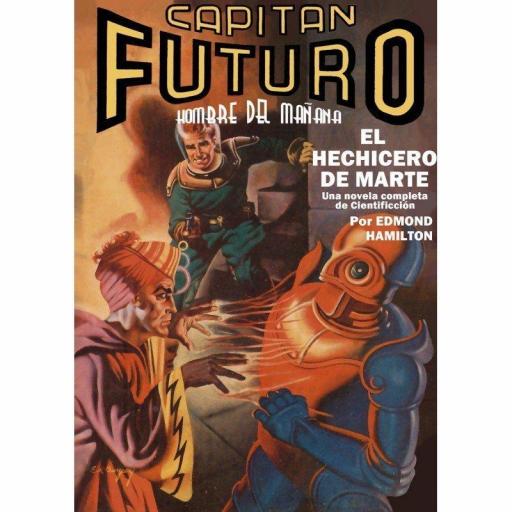 Capitán Futuro y el Hechicero de Marte (Facsímil Nº7) [0]