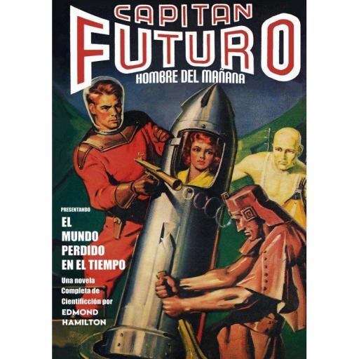 Capitán Futuro y el Mundo Perdido en el Tiempo (Facsímil Nº8)