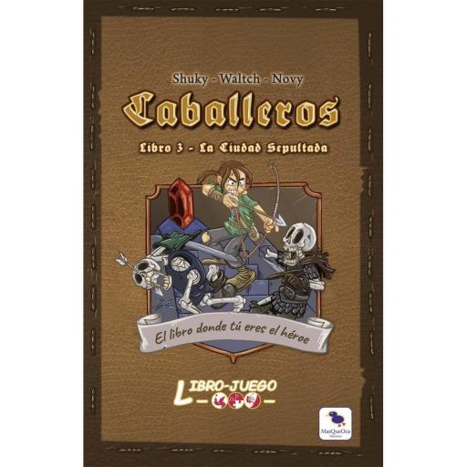 Caballeros 3: La Ciudad Sepultada [0]