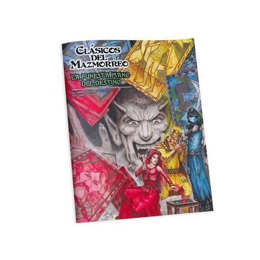 Clásicos del Mazmorreo: La Funesta Mano del Destino