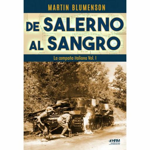 De Salerno al Sangro. La campaña italiana Vol. I