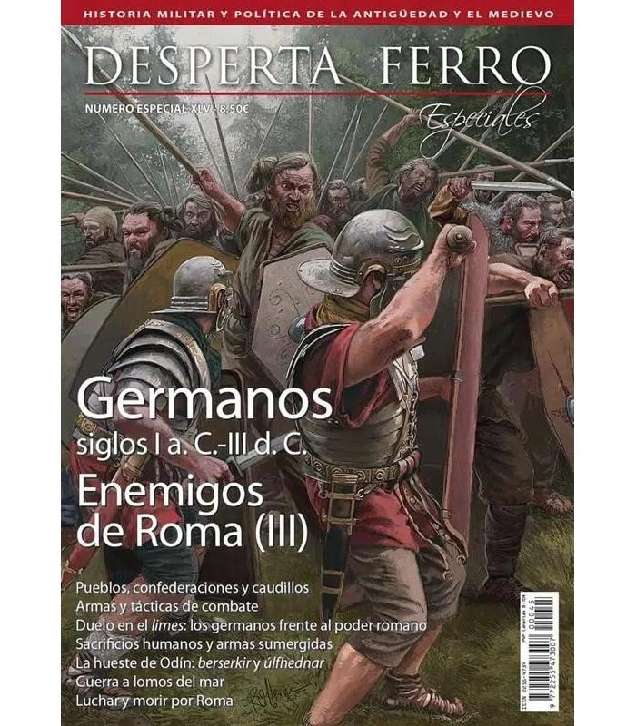 Desperta Ferro Especiales Nº 45: Enemigos de Roma III, Germanos, siglos I a. C.- III d. C