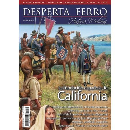 Desperta Ferro Historia Moderna Nº 78 - La fundación española de California