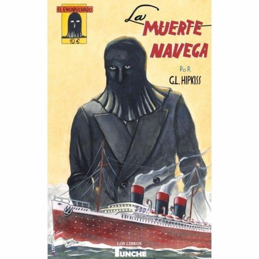 El Encapuchado Nº4: La Muerte Navega