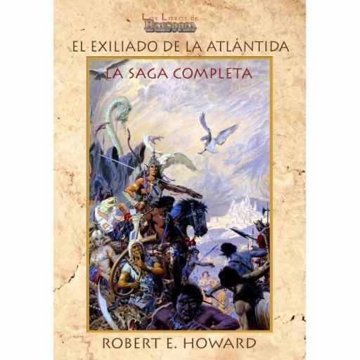 El Exiliado de la Atlántida. La Saga Completa [0]