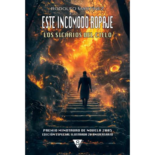 Este incómodo ropaje. Los sicarios del cielo [0]