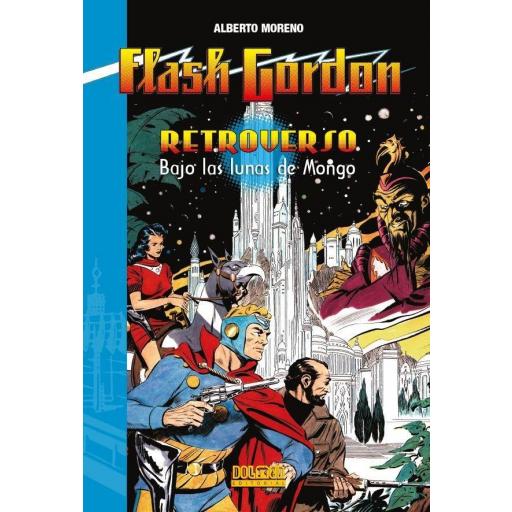 Flash Gordon - Retroverso: Bajo las lunas de Mongo