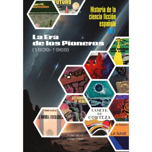 Historia de la ciencia ficción española 1 - La Era de los Pioneros (1939-1969)