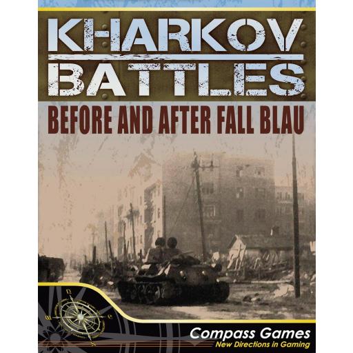 Kharkov Battles: Before and After Fall Blau