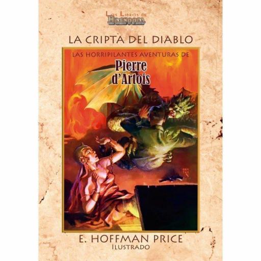 La Cripta del Diablo, las horripilantes aventuras de Pierre D'Artois