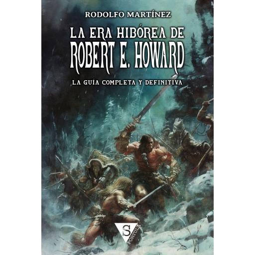 La Era Hibórea de Robert E. Howard [0]