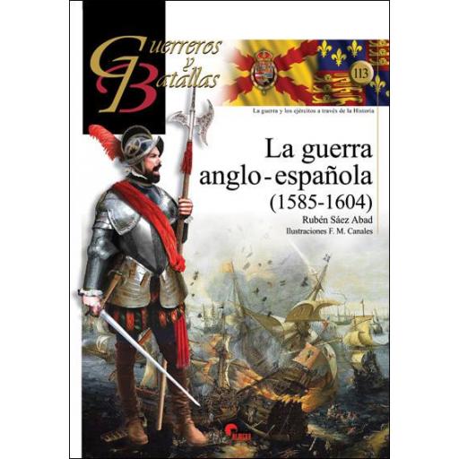 La guerra anglo - española (1585 - 1604) [0]