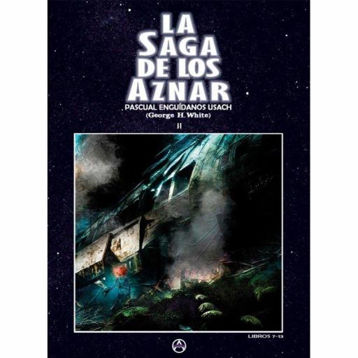 La Saga de los Aznar Tomo II (Libros 7-13) [0]