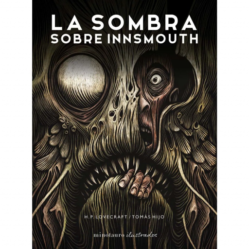 La Sombra sobre Innsmouth (Minotauro Ilustrados) [0]