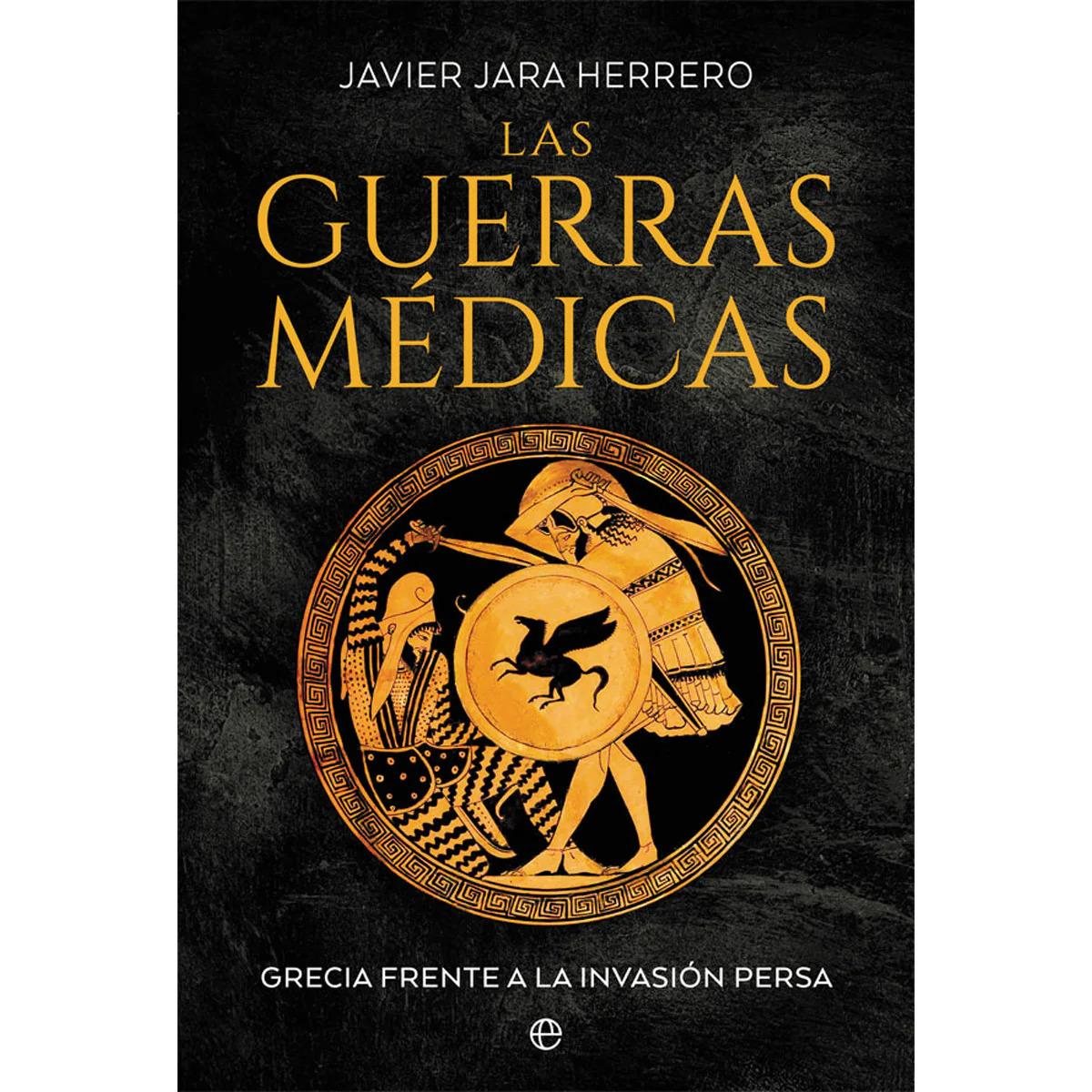 Las guerras médicas: Grecia frente a la invasión persa