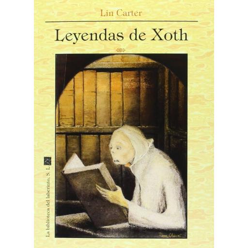 Leyendas de Xoth [0]