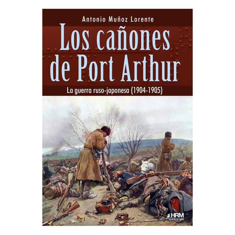 Los cañones de Port Arthur