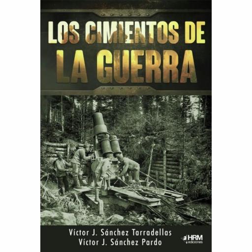 Los cimientos de la guerra [0]