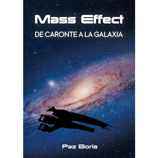 Mass Effect: de Caronte a la Galaxia
