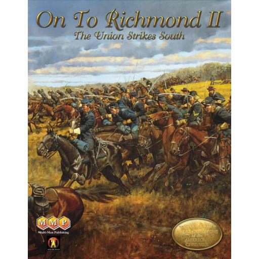 On To Richmond II: The Union Strikes South