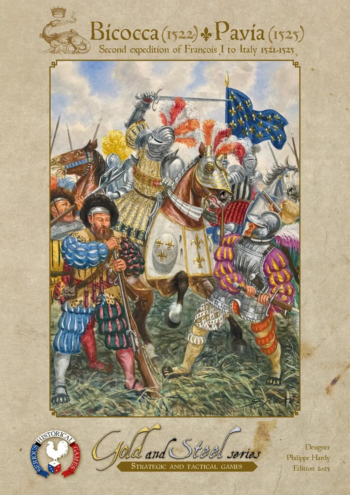 Bicocca (1522) – Pavia (1525): second expedition of Francis I to Italy 1521-1525