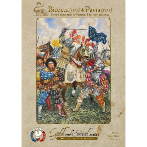 Bicocca (1522) – Pavia (1525): second expedition of Francis I to Italy 1521-1525