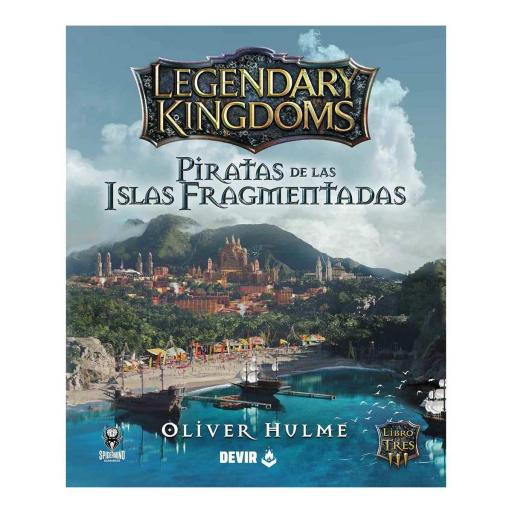 Legendary Kingdoms 3: Piratas de las Islas Fragmentadas [3]