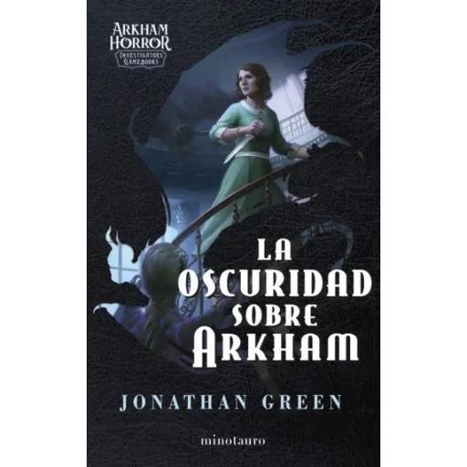 La Oscuridad sobre Arkham