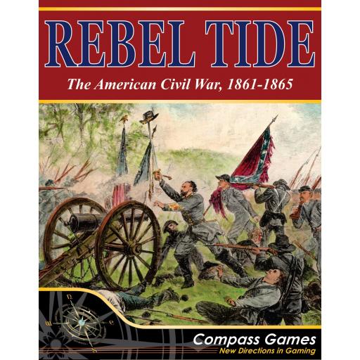 Rebel Tide: The American Civil War, 1861-1865  [0]