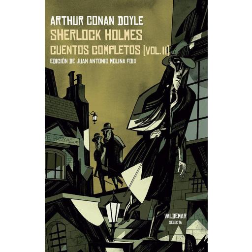 Sherlock Holmes. Cuentos completos (Vol. II)