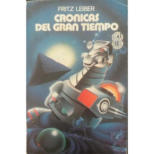 Crónicas del Gran Tiempo [0]