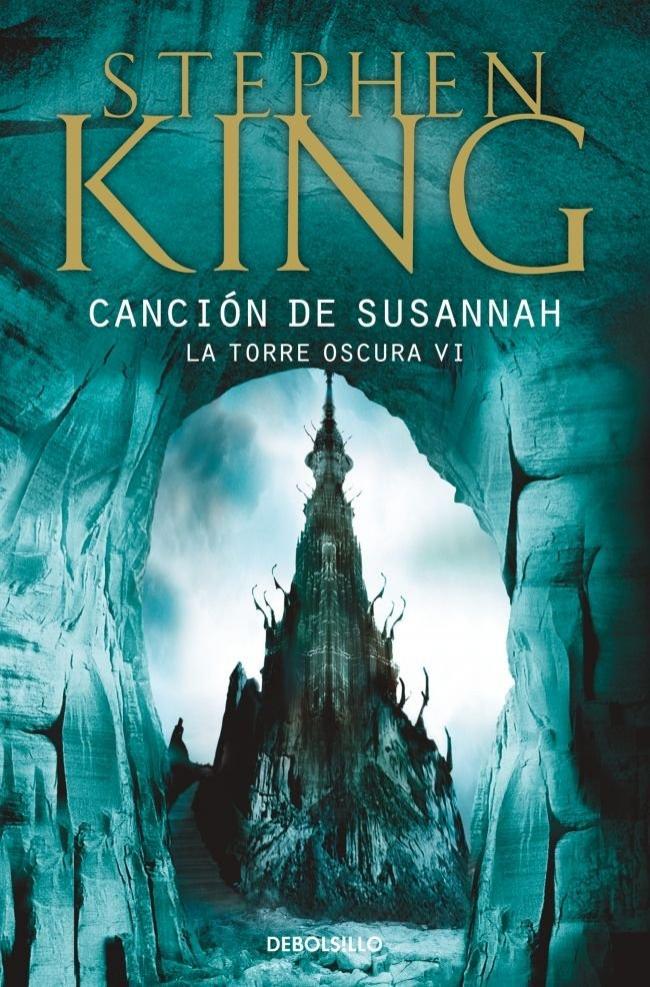 La Torre Oscura VI: Canción de Susannah