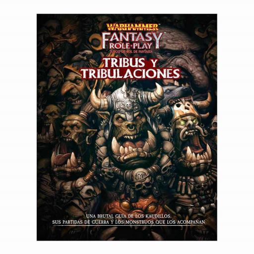 Warhammer Fantasy: Tribus y Tribulaciones [3]