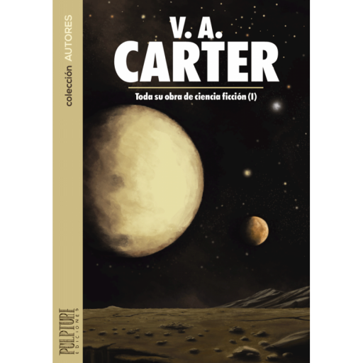 V.A. Carter: Toda su obra de ciencia ficción (I) y (II) [0]