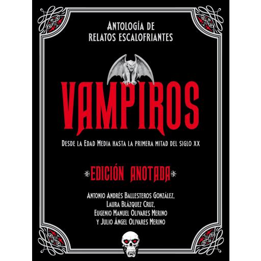 Vampiros. Edición anotada
