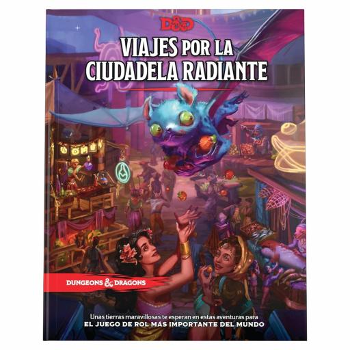 D&D: Viajes por la Ciudadela Radiante [1]