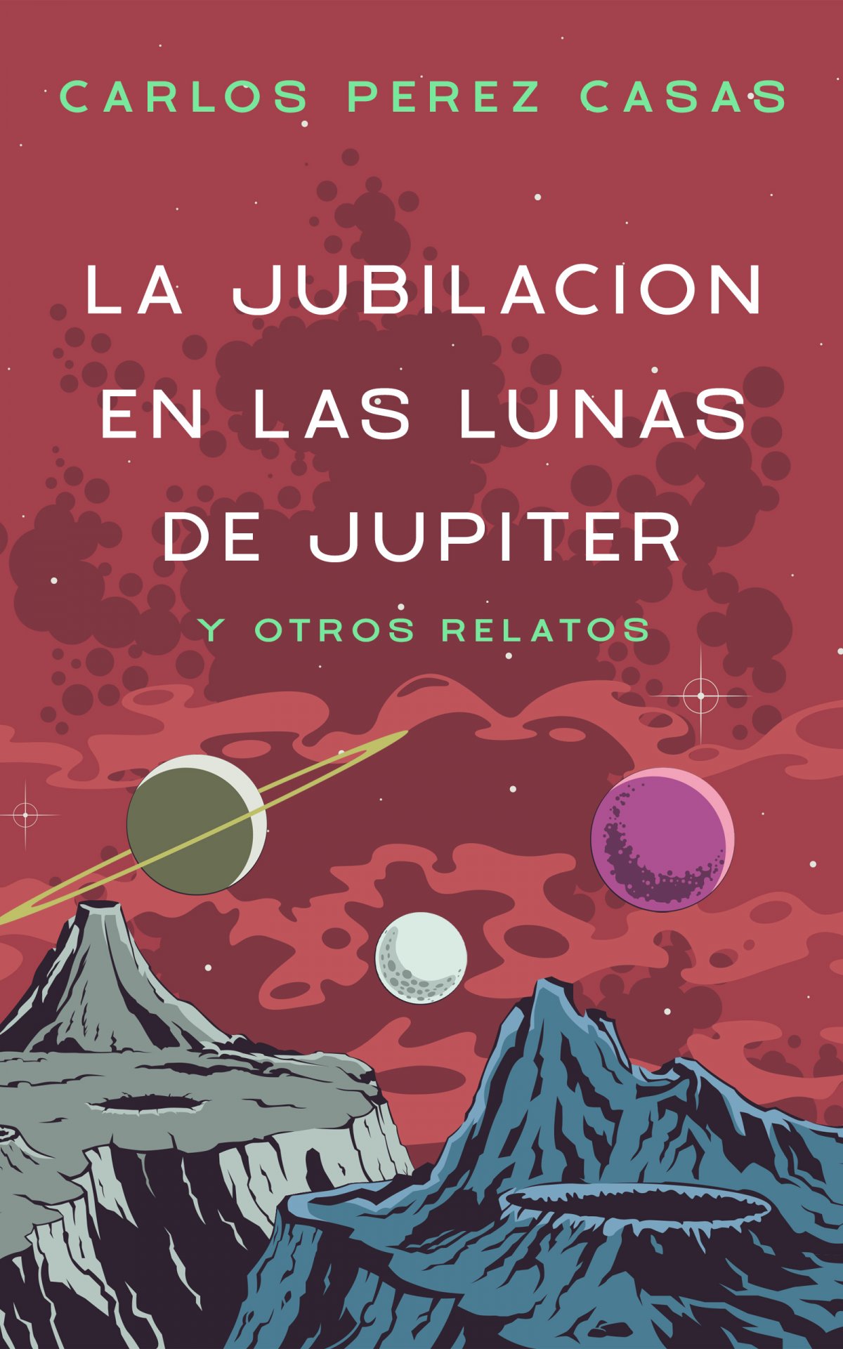 Cubierta ebook La jubilación en las lunas ed Júpiter.jpg