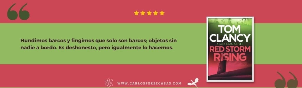 Cita de Tormenta Roja, de Tom Clancy