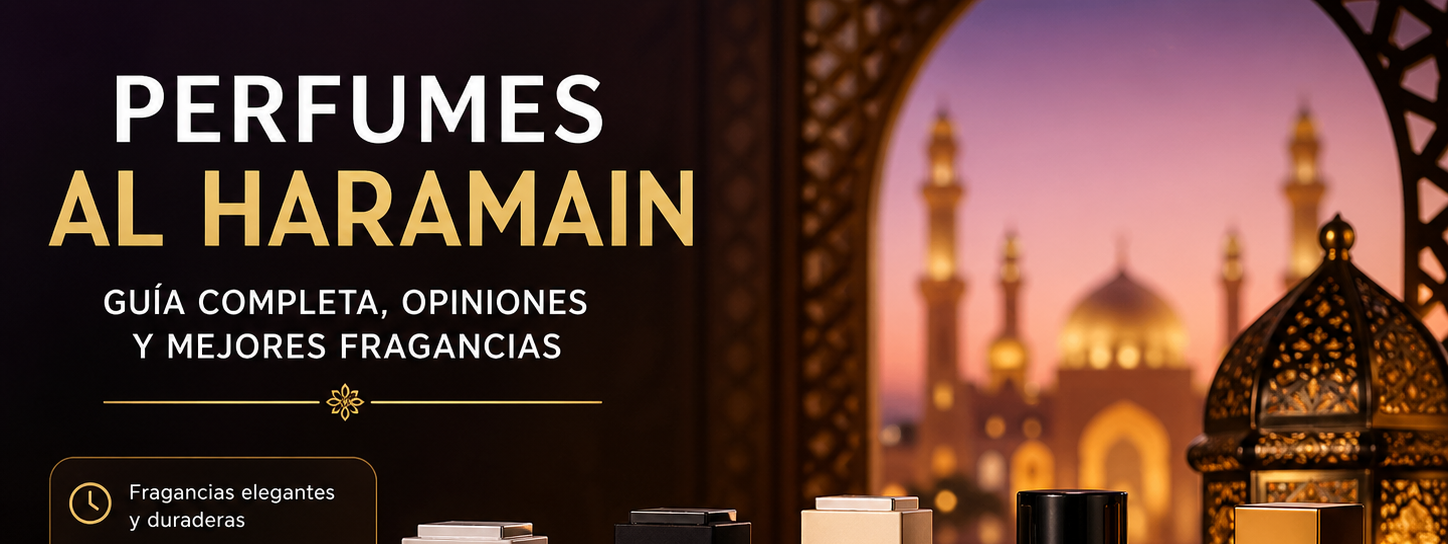 Perfumes Al Haramain: guía completa, opiniones y mejores fragancias